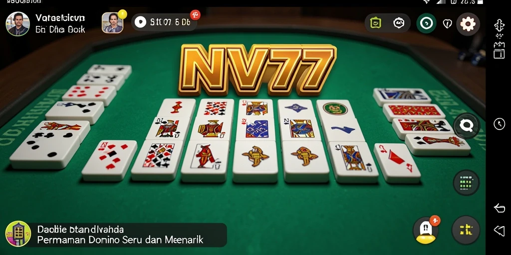 Tampilan gameplay Domino NV77 yang menarik dan interaktif.
